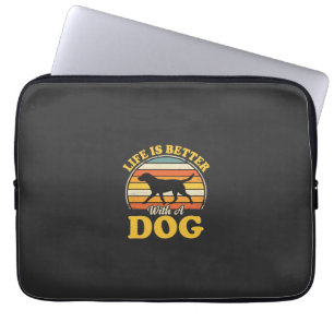Life Is Better With A Dog Retro Laptop Sleeve