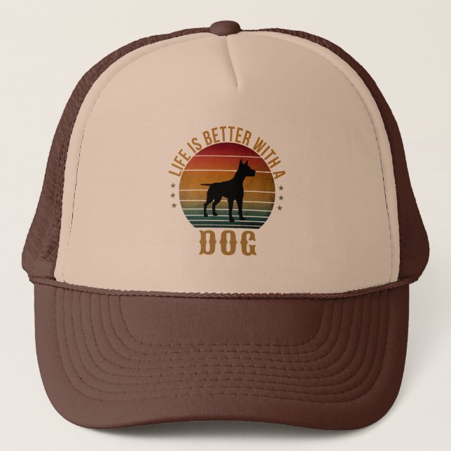 LIFE IS BETTER WITH A DOG  TRUCKER HAT (Front)