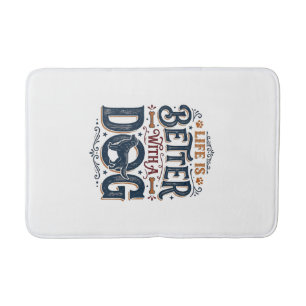Life Is Better With a Dog Vintage Engraving Design Bath Mat