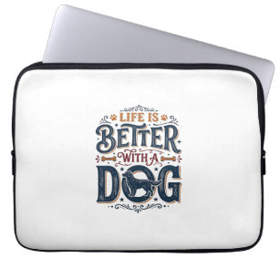 Life Is Better With a Dog Vintage Engraving Design Laptop Sleeve