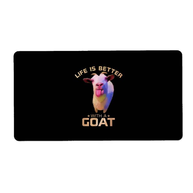 Life Is Better With A Goat Gift (Front)
