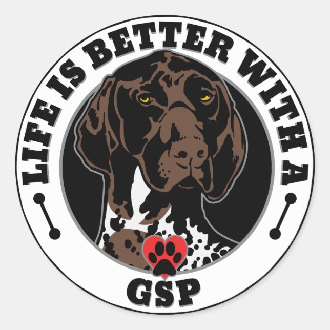 Life Is Better With A GSP Dog Breed Classic Round Sticker (Front)