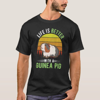 Life is better with a Guinea Pig Premium T-Shirt
