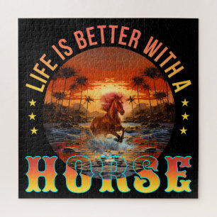 LIFE IS BETTER WITH A HORSE JIGSAW PUZZLE
