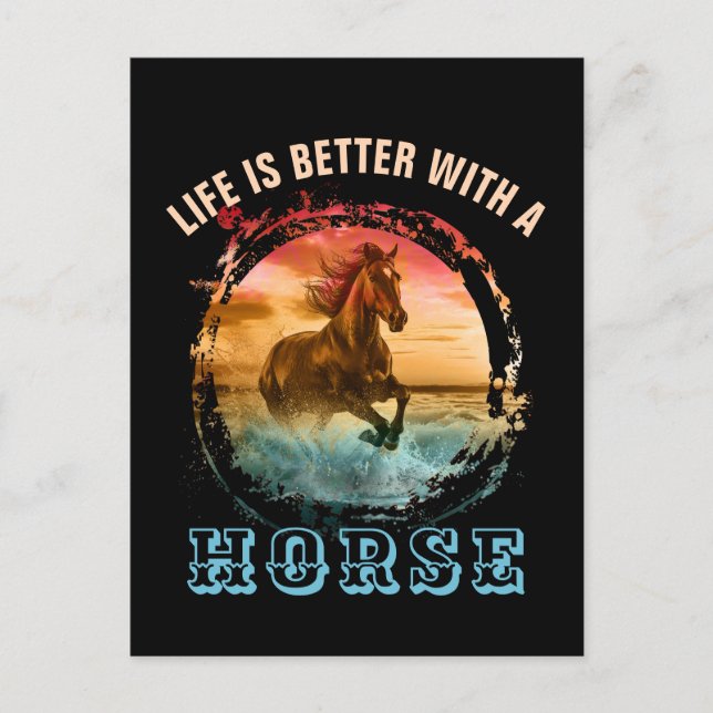 LIFE IS BETTER WITH A HORSE POSTCARD (Front)