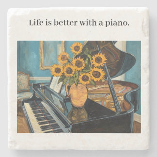 Life is better with a piano - beautiful art! stone coaster
