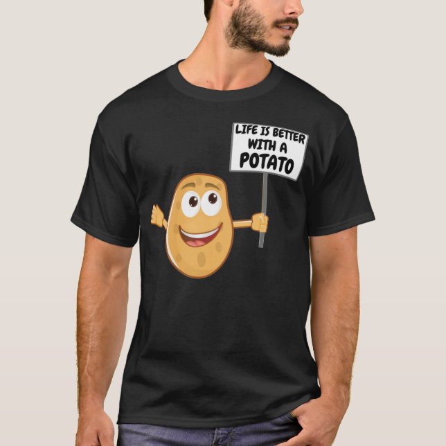 Life Is Better With A Potato Cute Baked Smiling Po T-Shirt (Front)