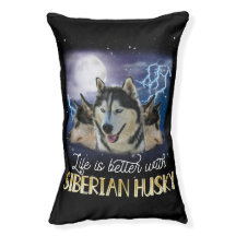 Life Is Better With A Siberian Husky