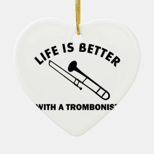 Life is better with a trombonist ceramic tree decoration