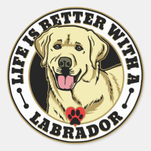 Life Is Better With A White Labrador Dog Breed Classic Round Sticker