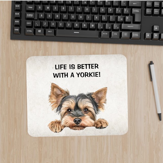 Life is Better with a Yorkie - Peeking Yorkie Mouse Pad (Creator Uploaded)