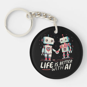 Life is better with AI Key Ring