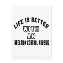 Life Is Better With An Infection control nursing