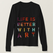 Life Is Better With Art