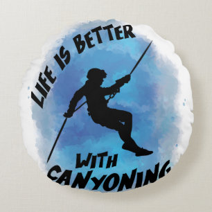 Life is Better With Canyoning Canyoneer Watercolor Round Cushion