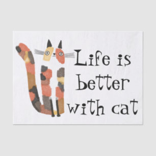 “Life Is Better With Cat” Tissue Paper – Cute Cat 