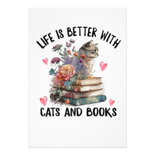 Life is better with Cats and Books Funny Cat Photo Print