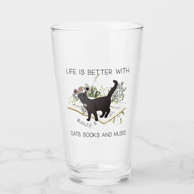 Life is Better With Cats Books and Music Glass (Front)