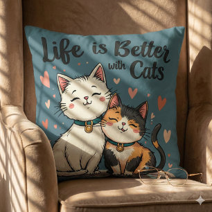 Life is Better with Cats Cute Cat Aesthetic, Blue Cushion
