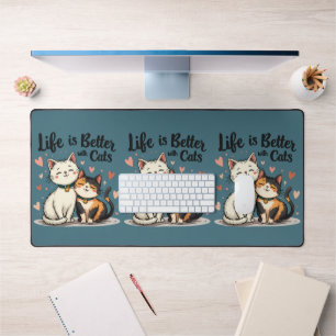 Life is Better with Cats Cute Cat Aesthetic Desk Mat
