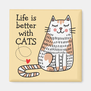 Life Is Better With Cats Doodle Magnet