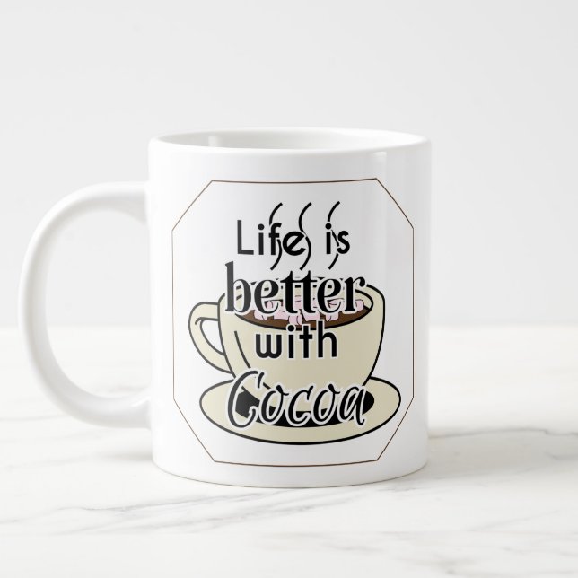 Life Is Better With Cocoa Large Coffee Mug (Left)