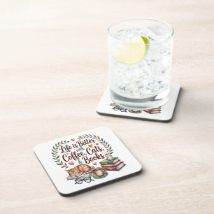 Life Is Better with Coffee Cats Books Coaster