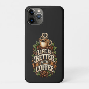 Life Is Better With Coffee Vintage Coffee Lover iPhone 11 Pro Case