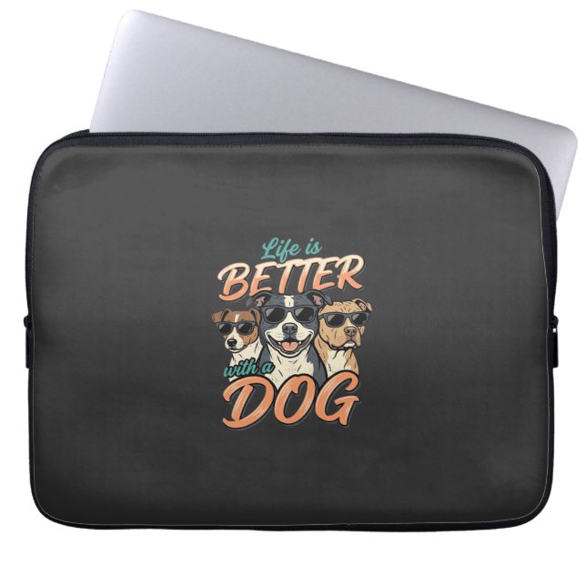 Life Is Better With Dog Vector Laptop Sleeve (Front)