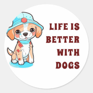 life is better with dogs classic round sticker