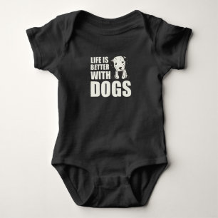 Life Is Better With Dogs Cute Dalmatian Dog Baby Bodysuit