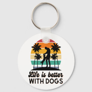 Life Is Better With Dogs Retro Sunset Man and Dog Key Ring