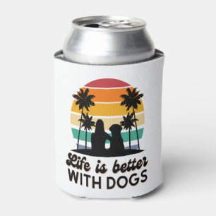 Life Is Better With Dogs Retro Sunset Woman and Do Can Cooler