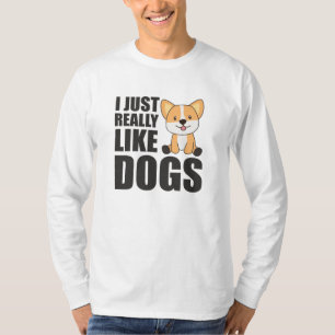 Life Is Better With Dogs Sweet Corgi Dog Pink T-Shirt