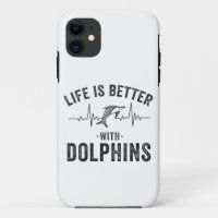Life is Better with Dolphins cool hearbeat line An