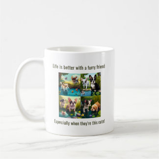 Life is better with friends - Puppy Love Coffee Mug