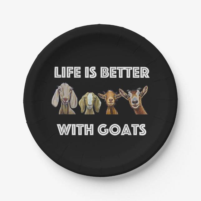 Life Is Better With Goats, Goat , Goat Lover Paper Plate (Front)