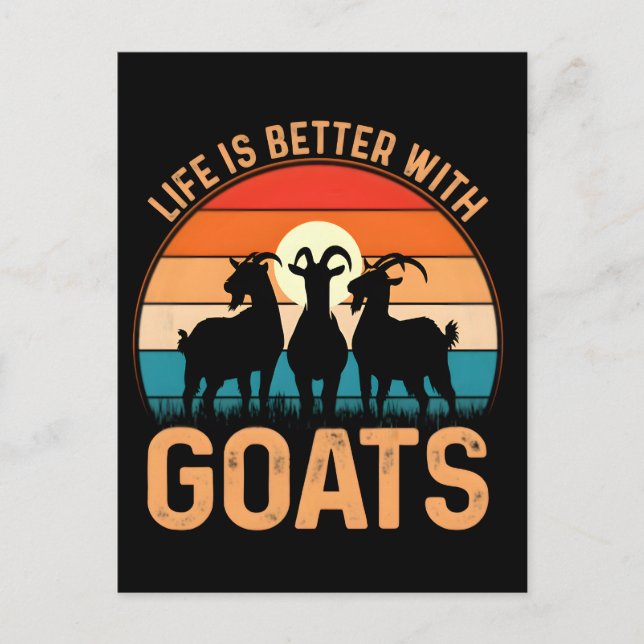 Life is better with goats holiday postcard (Front)
