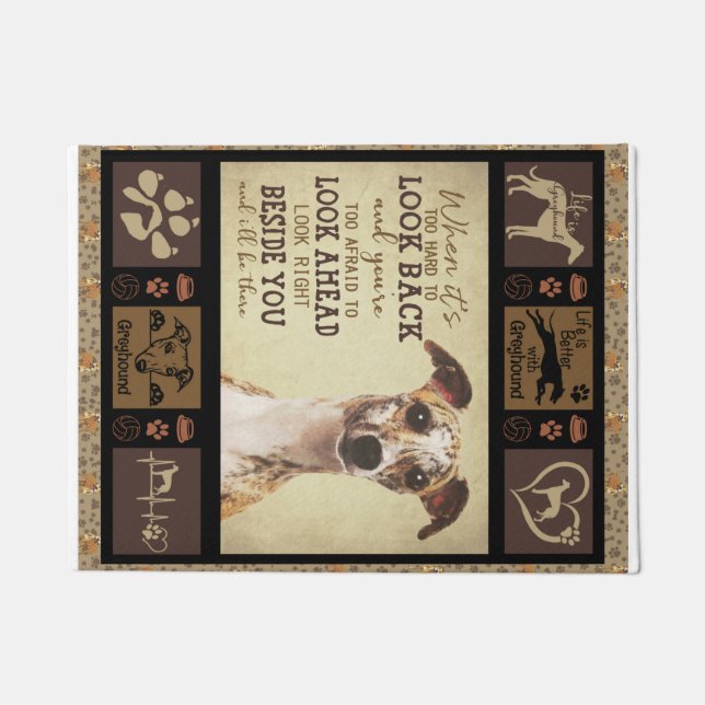 Life Is Better With Greyhound Doormat (Front)