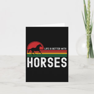 Life Is Better With Horses Animal Horseback Riding Card
