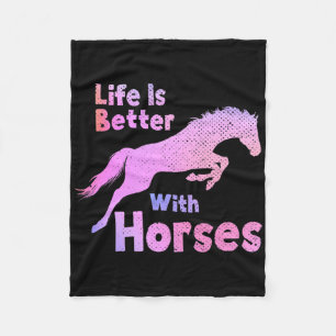 Life Is Better With Horses Horseback Riding Funny Fleece Blanket