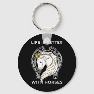 Life Is Better With Horses I Equestrian Lovers Key Ring