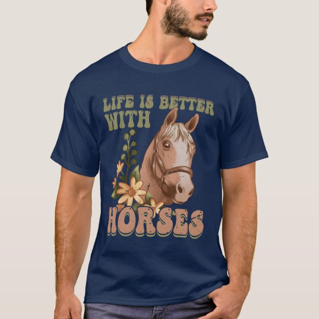 Life Is Better With Horses Riding Girl Horseback r T-Shirt (Front)