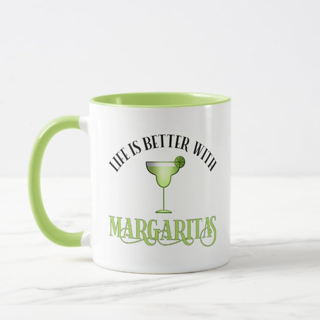 Life Is Better With Margaritas Mug (Left)