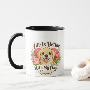 Life Is Better With My Dog Cute Golden Retriever C Mug