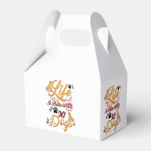 Life Is better With My Dogs Favour Box