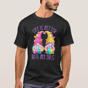 Life Is Better With My Girls Beach Gnomes For Spri T-Shirt