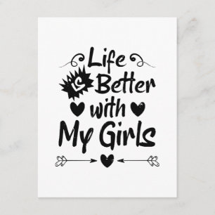 Life is Better with My Girls Enclosure Card