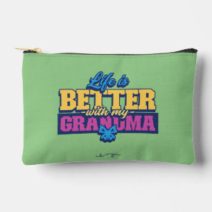 life is better with my grandma Mother's Day Accessory Pouch