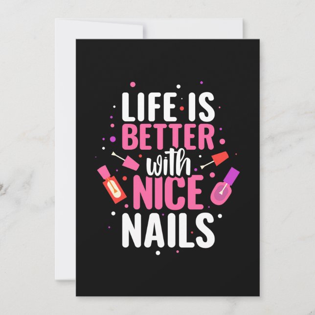 Life Is Better With Nice Nails Invitation (Front)